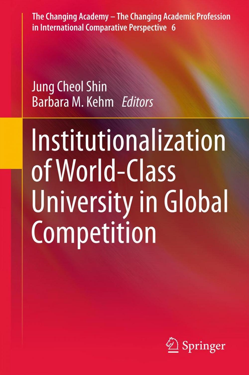 Big bigCover of Institutionalization of World-Class University in Global Competition