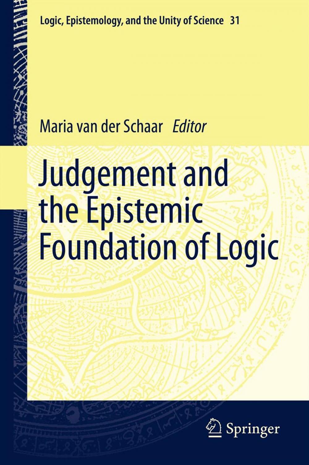 Big bigCover of Judgement and the Epistemic Foundation of Logic