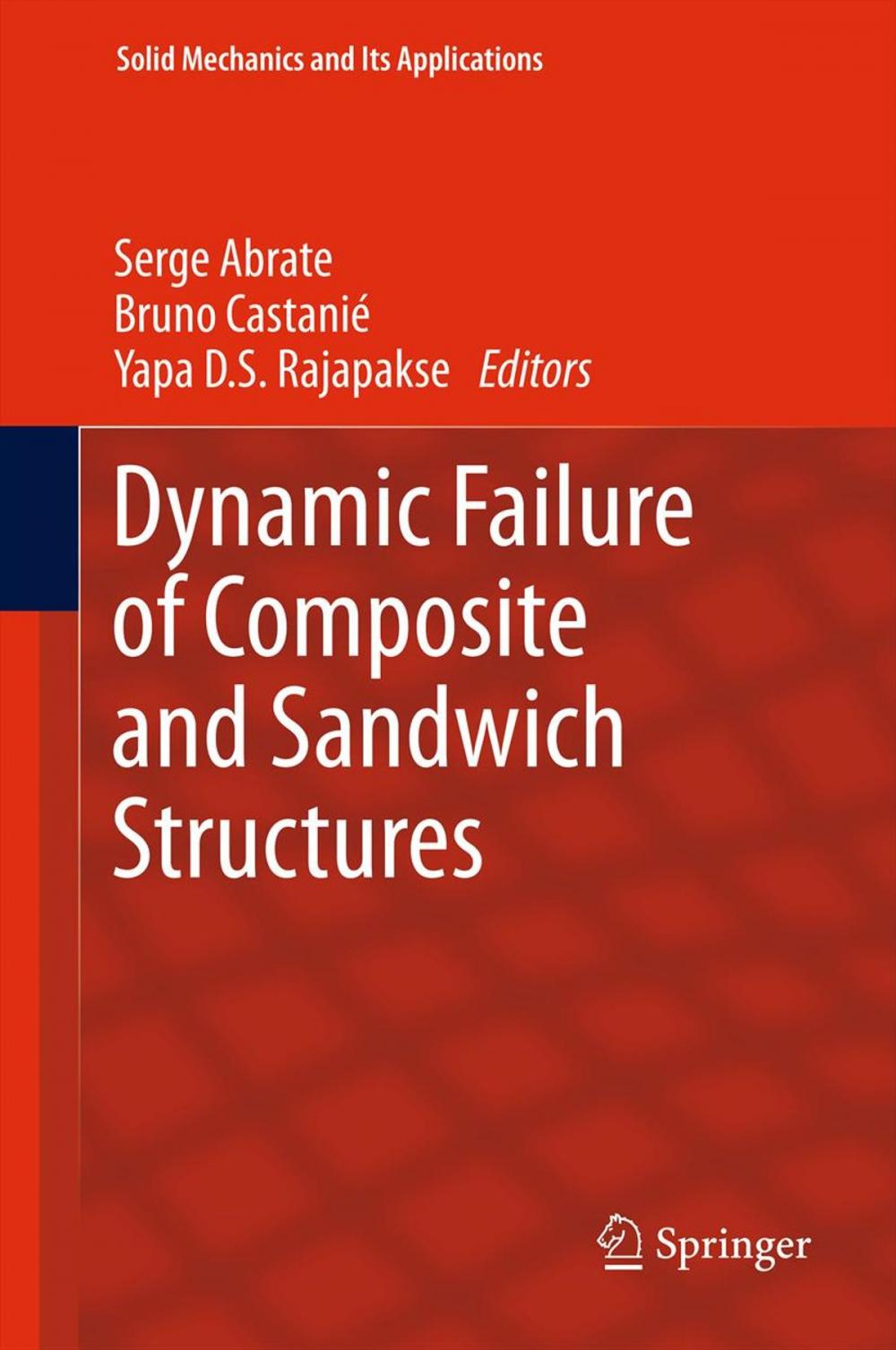 Big bigCover of Dynamic Failure of Composite and Sandwich Structures