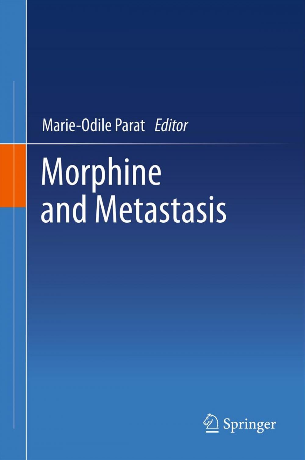 Big bigCover of Morphine and Metastasis