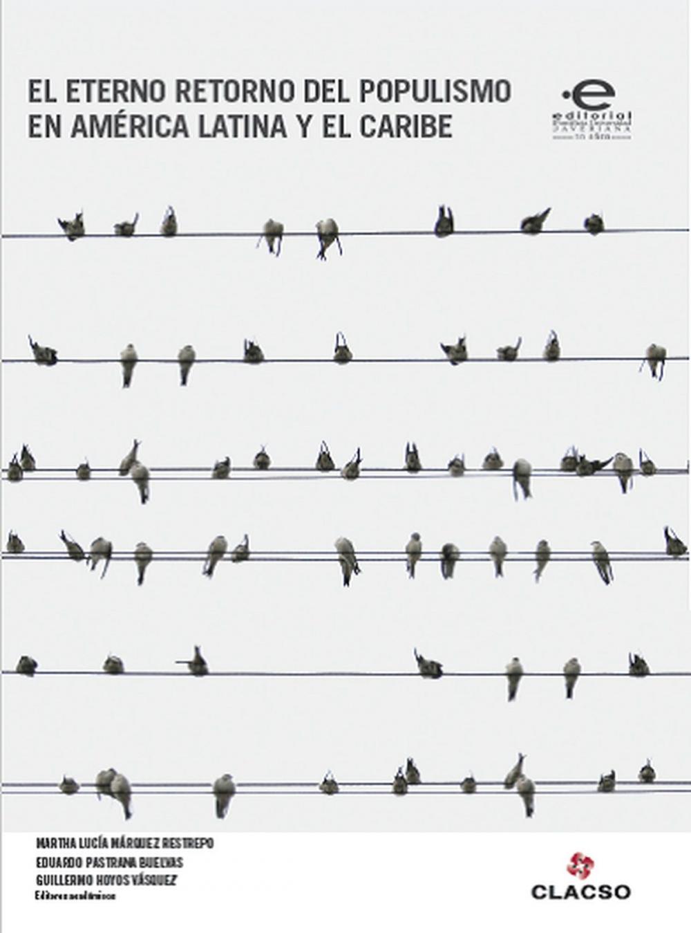 Big bigCover of El eterno retorno del populismo en América Latina y el Caribe