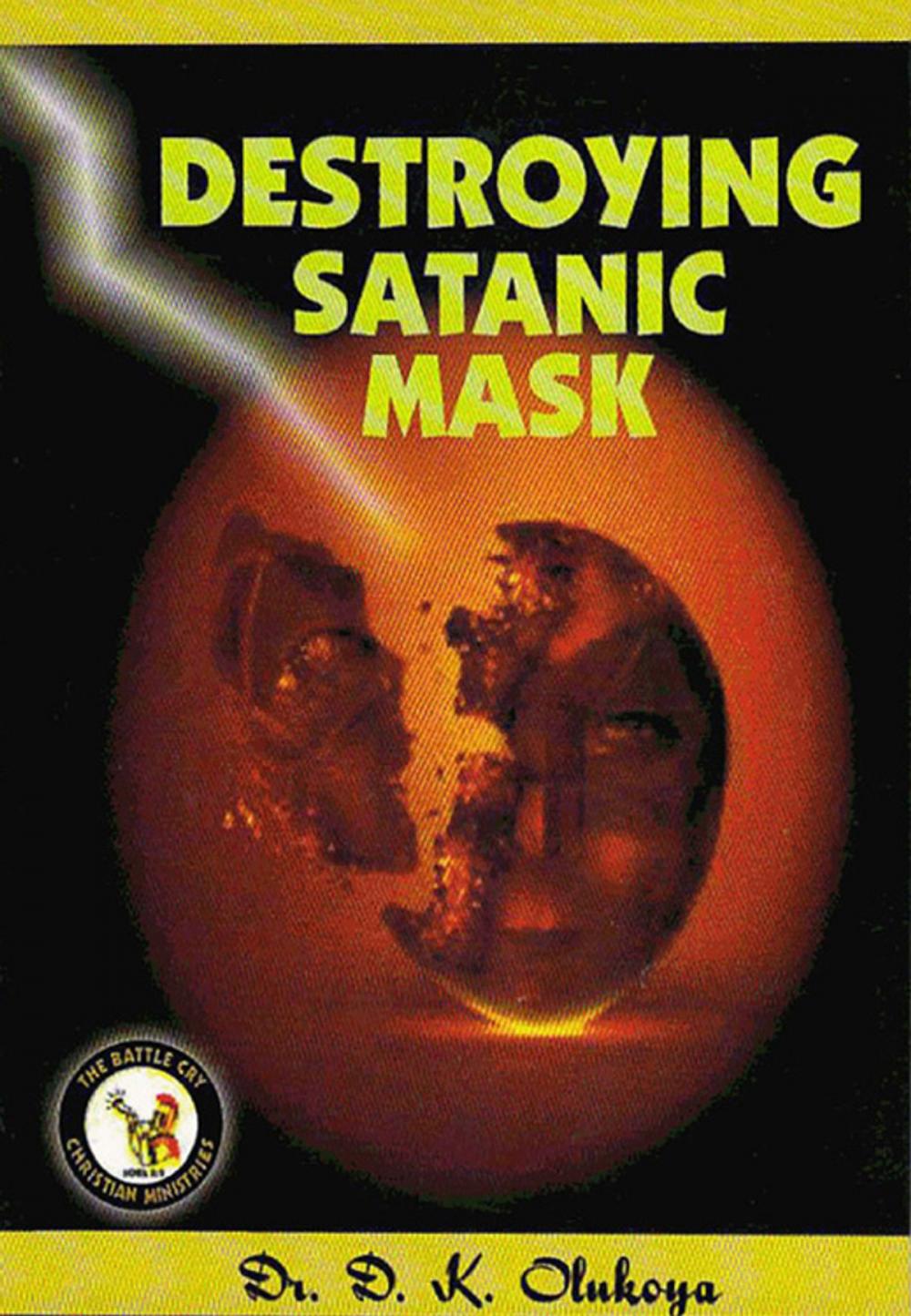 Big bigCover of Destroying Satanic Mask
