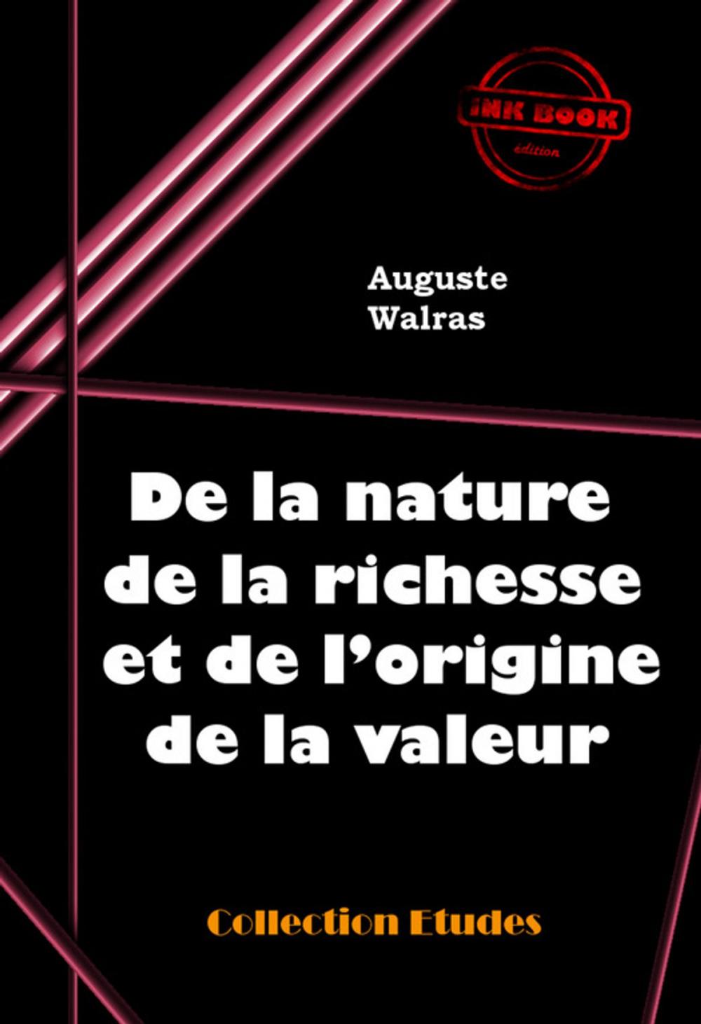 Big bigCover of De la nature de la richesse et de l'origine de la valeur