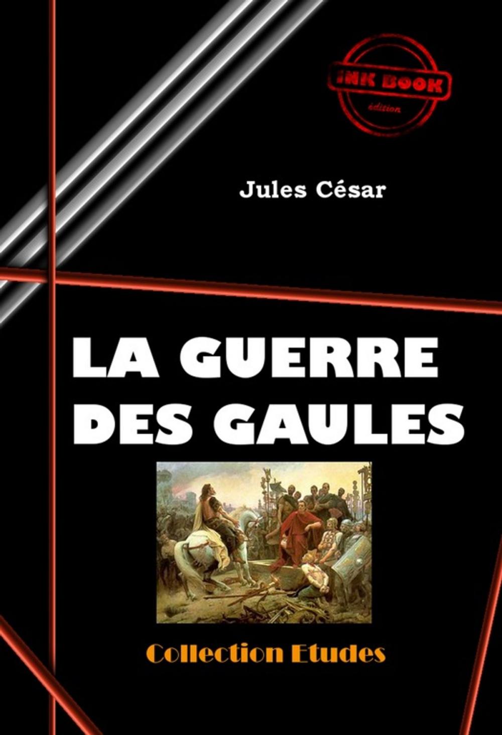 Big bigCover of La guerre des Gaules