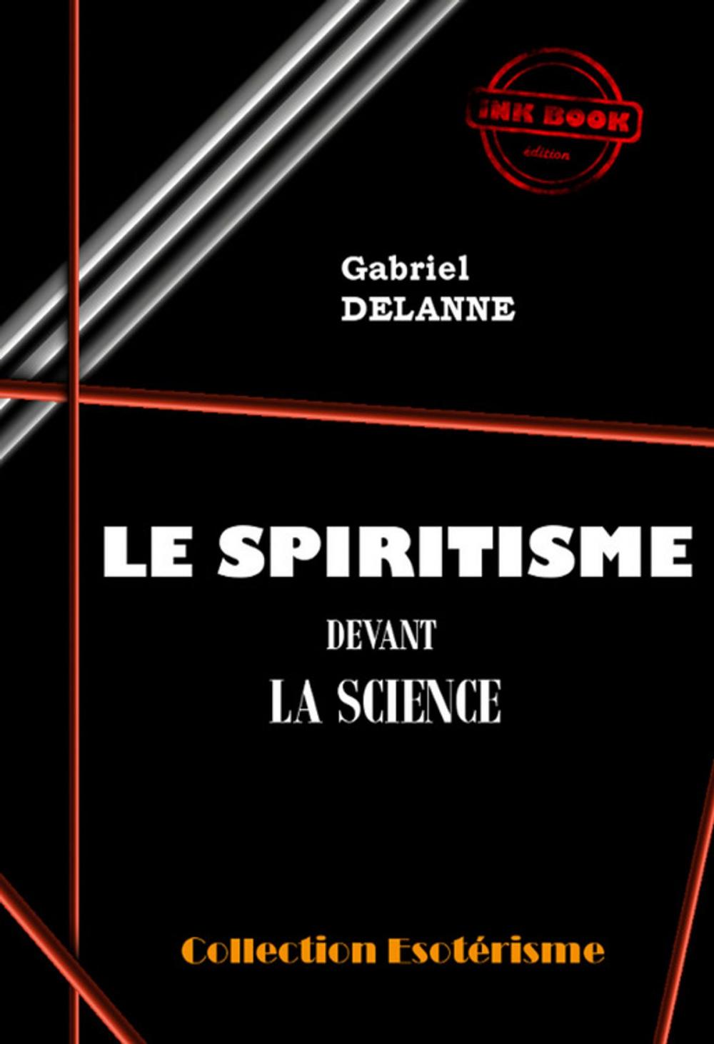 Big bigCover of Le spiritisme devant la science