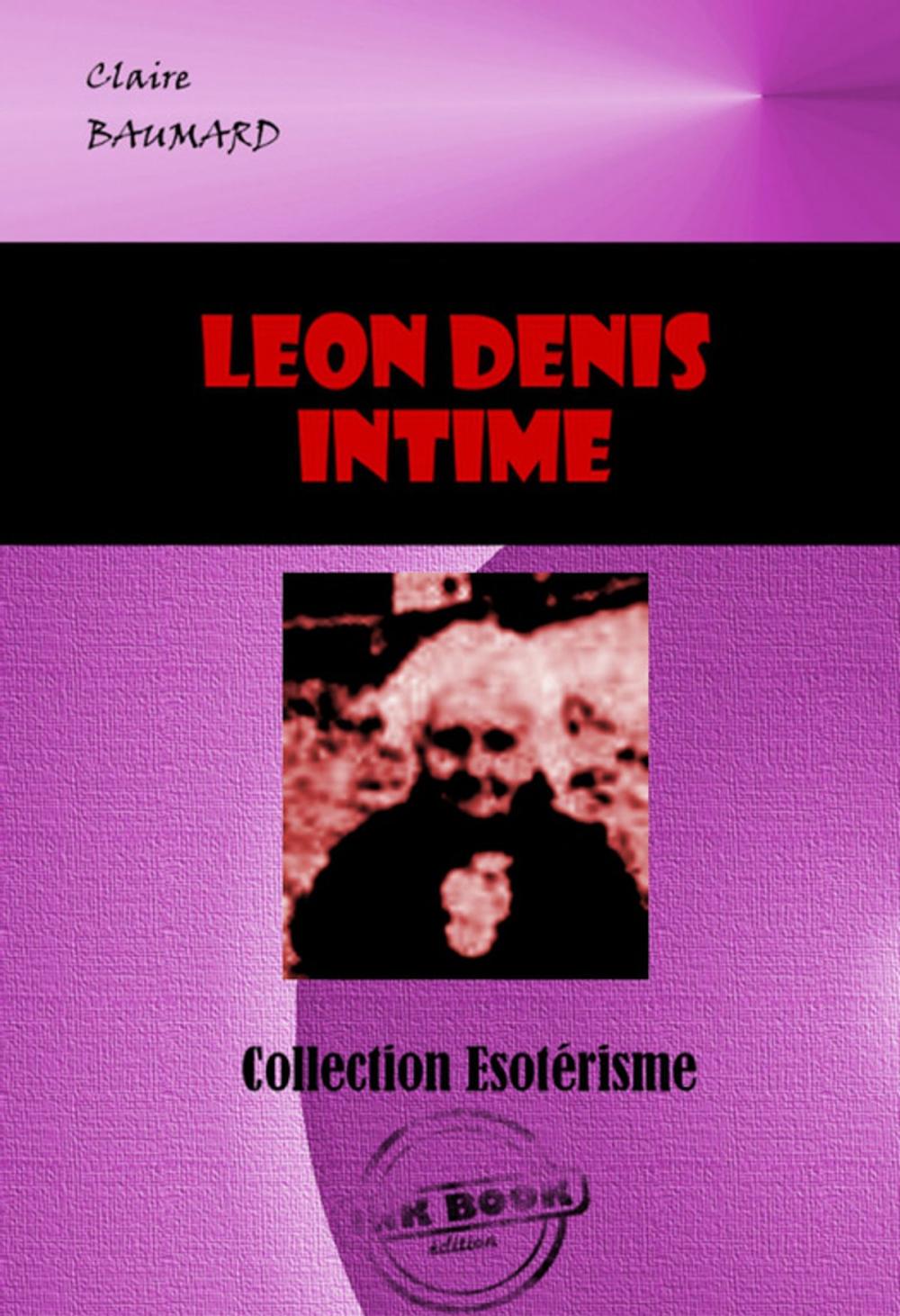 Big bigCover of Léon Denis, intime