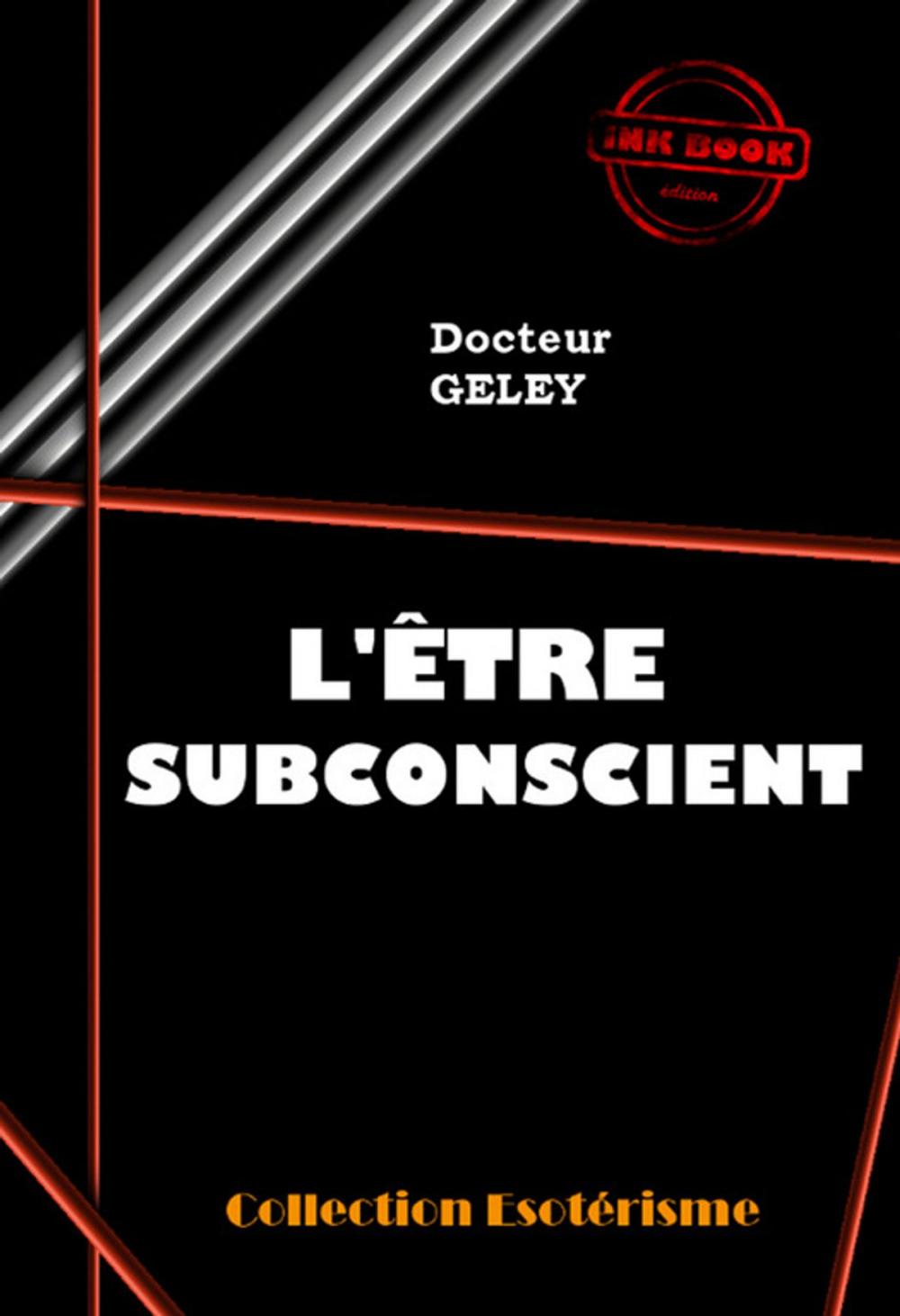 Big bigCover of L'Être Subconscient