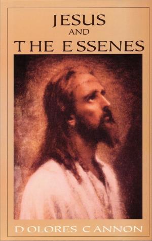 Cover of the book Jesus and the Essenes by Dolores Cannon