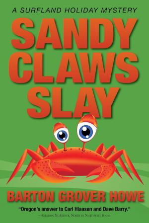 Cover of the book Sandy Claws Slay by Mark Lind-Hanson