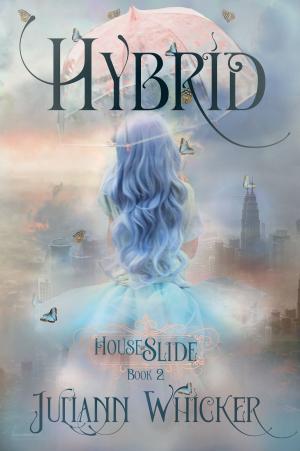 Book cover of House of Slide: Hybrid