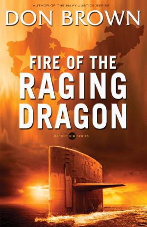 Cover of the book Fire of the Raging Dragon by Karen Spears Zacharias