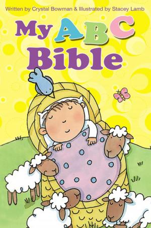Cover of the book My ABC Bible by Stan Berenstain, Jan Berenstain, Mike Berenstain