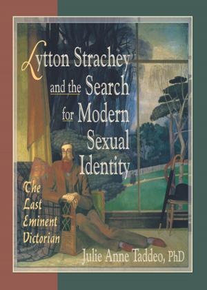 Book cover of Lytton Strachey and the Search for Modern Sexual Identity