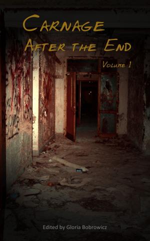 Cover of the book Carnage: After the End - Volume 1 by Mason Roulston