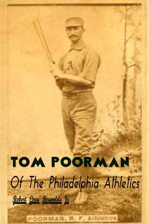 Cover of the book Tom Poorman Of The Philadelphia Athletics by Georges Hérelle