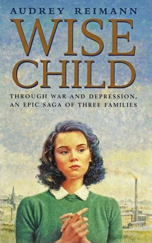 Cover of the book Wise Child by Alee Toad