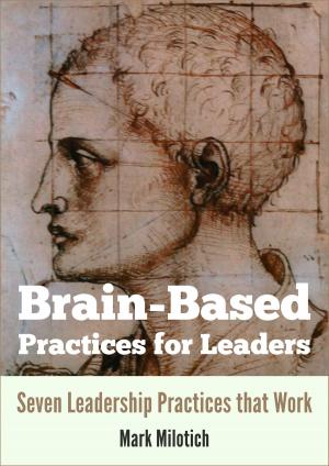 Cover of the book Brain-Based Practices for Leaders by Randrick Chance