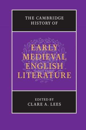 Cover of the book The Cambridge History of Early Medieval English Literature by JB Sweetser
