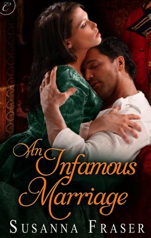 Cover of the book An Infamous Marriage by Evey Brett