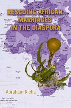 Cover of the book Rescuing African Marriages in the Diaspora by Catherine Hickley
