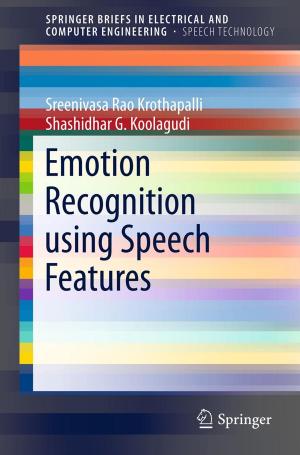 Cover of the book Emotion Recognition using Speech Features by Thomas Rylander, Pär Ingelström, Anders Bondeson