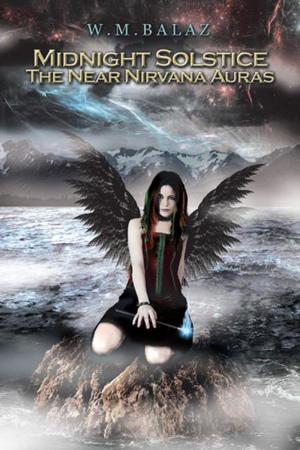 Cover of the book Midnight Solstice the Near Nirvana Auras by David Hitchings