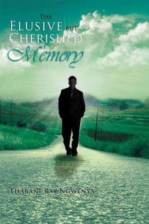 Cover of the book The Elusive but Cherished Memory by Sindy Wakeham