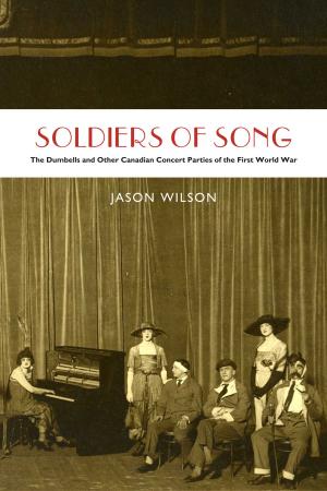 Cover of the book Soldiers of Song by Allen Smutylo