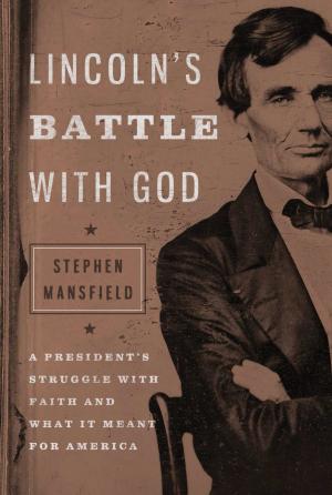 Book cover of Lincoln's Battle with God