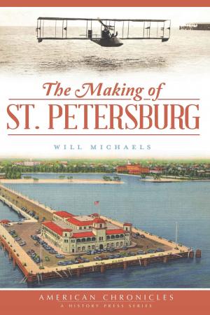 Cover of the book The Making of St. Petersburg by Shane S. Simmons