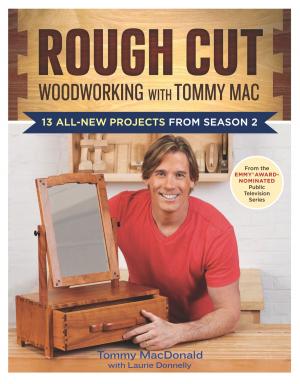 Book cover of Rough Cut--Woodworking with Tommy Mac