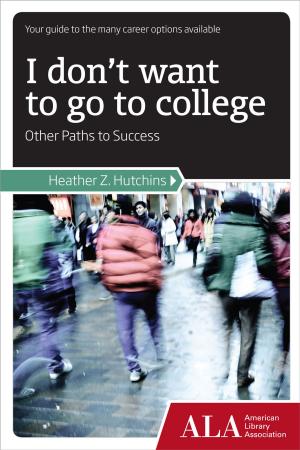 Cover of the book I Don't Want to Go to College by J. Edwards Bell