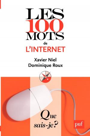 Cover of the book Les 100 mots de l'internet by Paul Aron