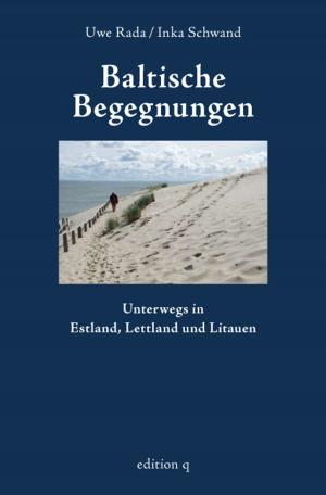 Cover of the book Baltische Begegnungen by Volker Wieprecht, Robert Skuppin