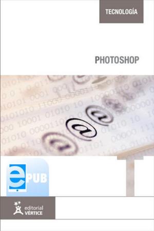 Cover of the book Photoshop by José Luis Sesmero Carrasco