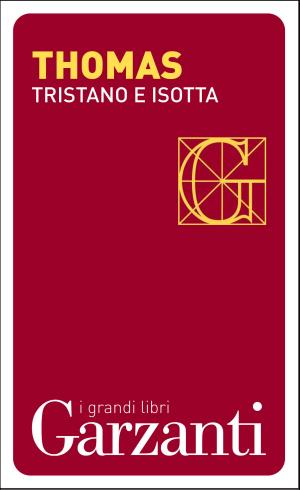Cover of the book Tristano e Isotta by Sara Rattaro