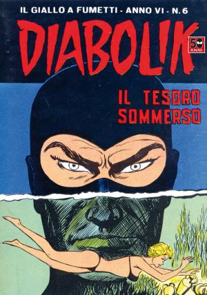 Cover of the book DIABOLIK (82): Il tesoro sommerso by paul angliss