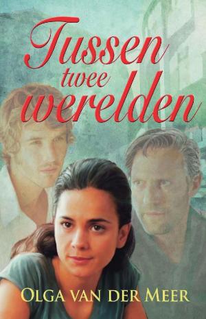 Cover of the book Tussen twee werelden by Eva Burgers