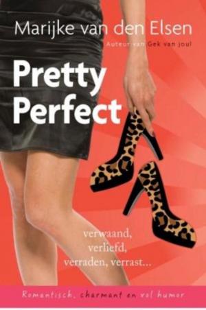 Cover of the book Pretty perfect by Martin Scherstra