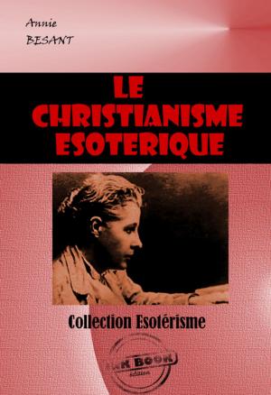 Cover of Le christianisme ésotérique ou les mystères mineurs