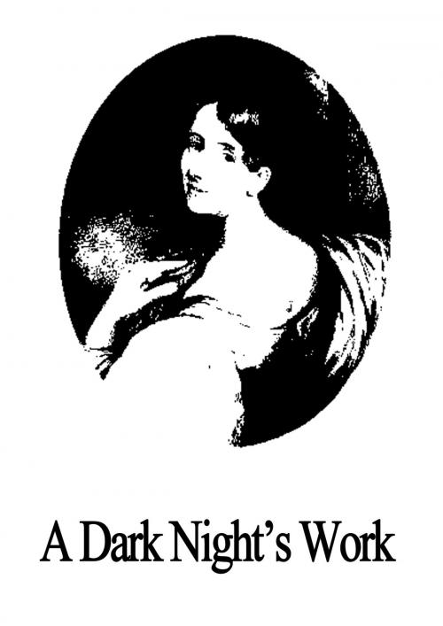 Cover of the book A Dark Night’s Work by Elizabeth Cleghorn Gaskell, Zhingoora Books