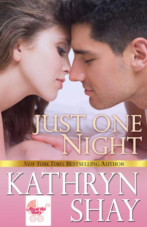 Cover of the book Just One Night by Kathryn Shay, Kathryn Shay