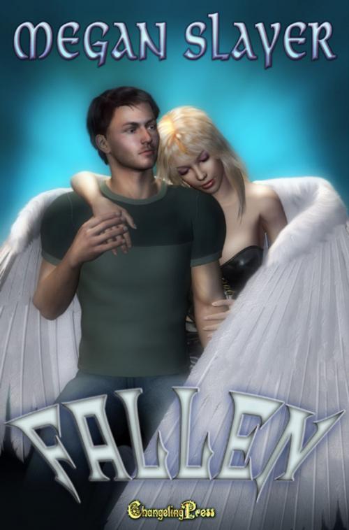 Cover of the book Fallen by Megan Slayer, Changeling Press LLC