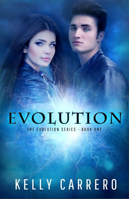 Cover of the book Evolution (Evolution Series Book 1) by Kelly Carrero, Kelly Carrero