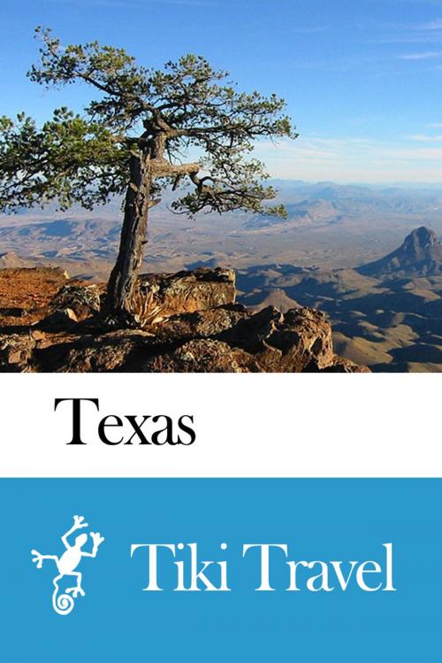 Cover of the book Texas (USA) Travel Guide - Tiki Travel by Tiki Travel, Tiki Travel