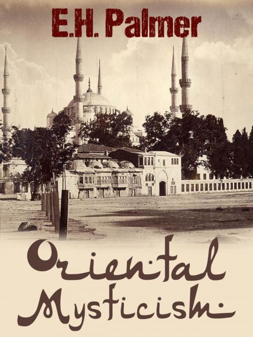 Cover of the book Oriental Mysticism by E.H. Palmer, AppsPublisher