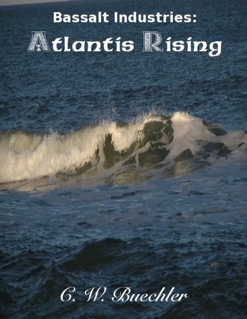 Cover of the book Atlantis Rising by Collin Buechler, Itty Bitty Writer Publications