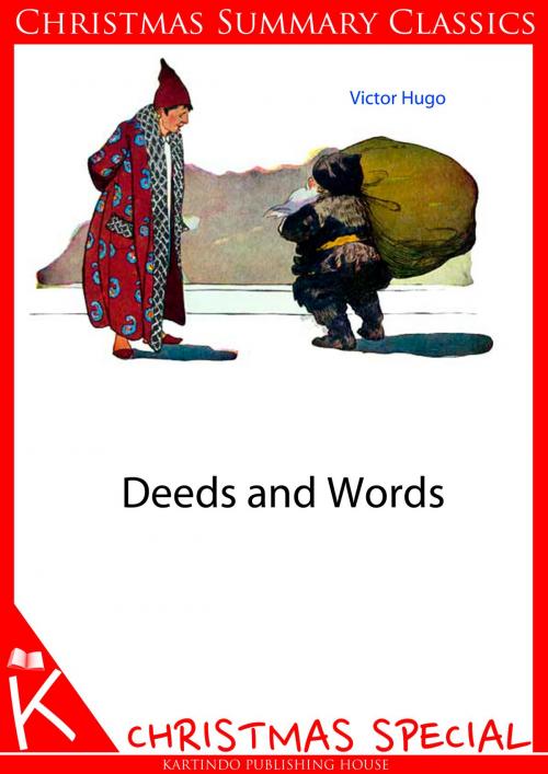 Cover of the book Deeds and Words [Christmas Summary Classics] by Victor Hugo, Zhingoora Books