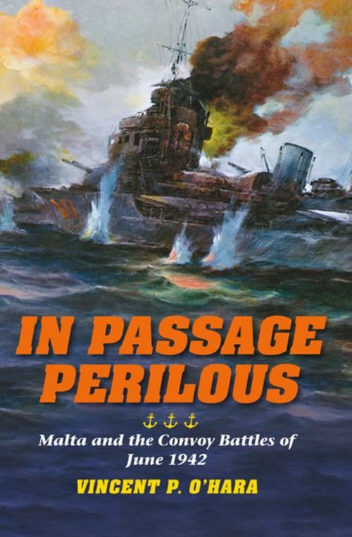 Cover of the book In Passage Perilous by Vincent P. O'Hara, Indiana University Press