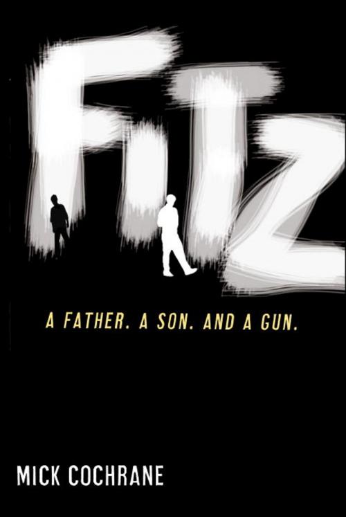 Cover of the book Fitz by Mick Cochrane, Random House Children's Books